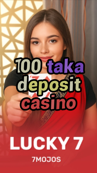 100 taka deposit casino-w4cy2mdjlx2bf.com